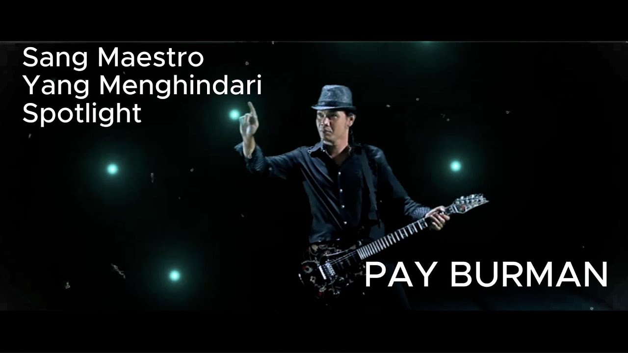 Pay Burman, Kisah Perjalanan Sang Maestro Musik Indonesia #payburman #musisi 