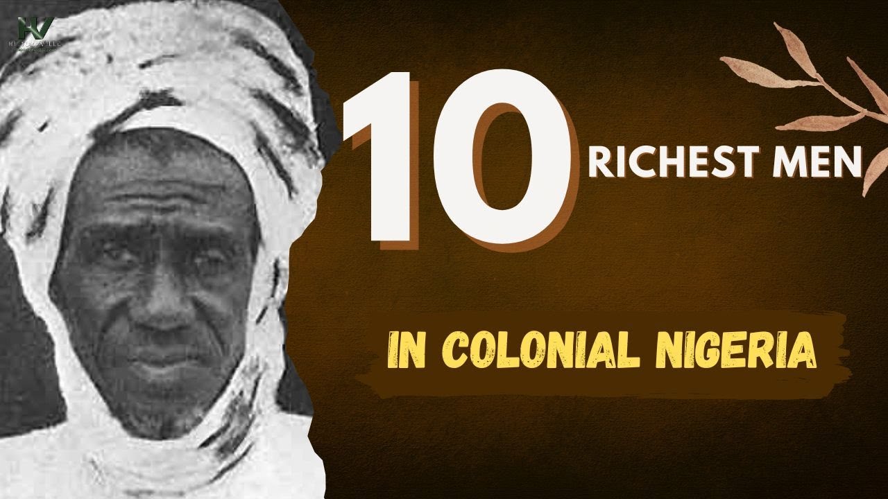 10 самых богатых людей колониальной Нигерии