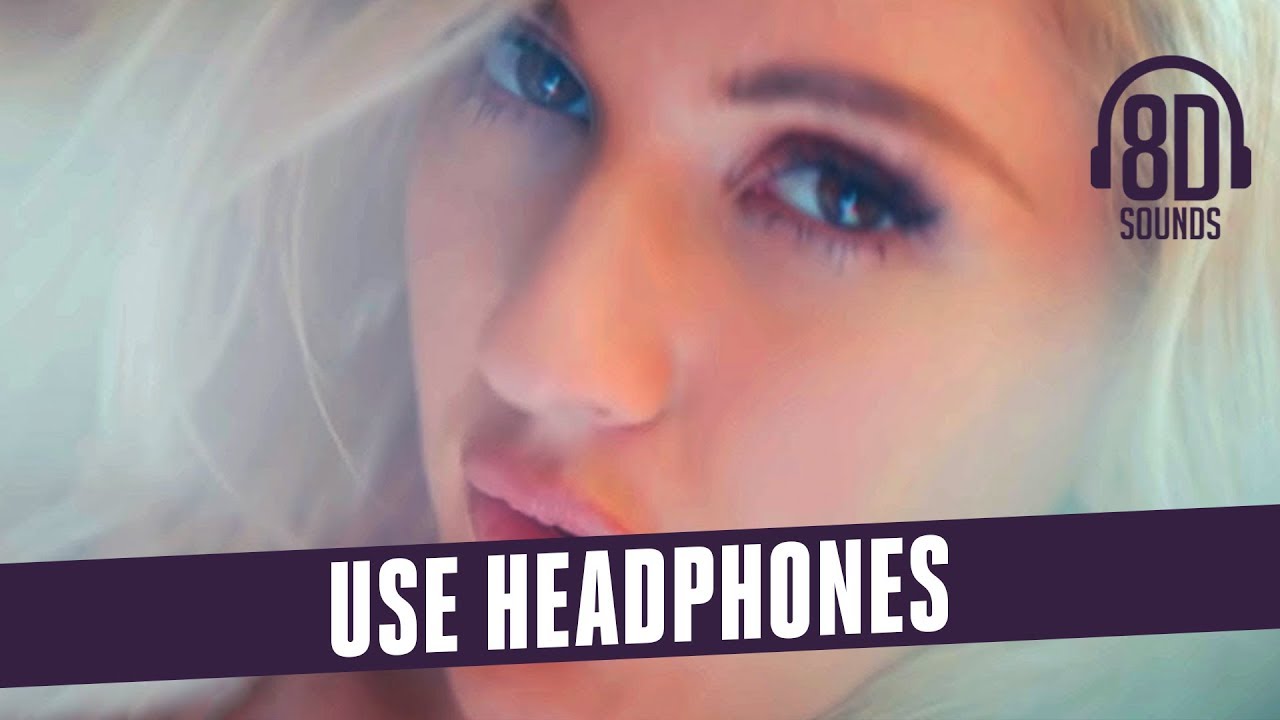 Ellie Goulding - Love Me Like You Do (8D Audio)