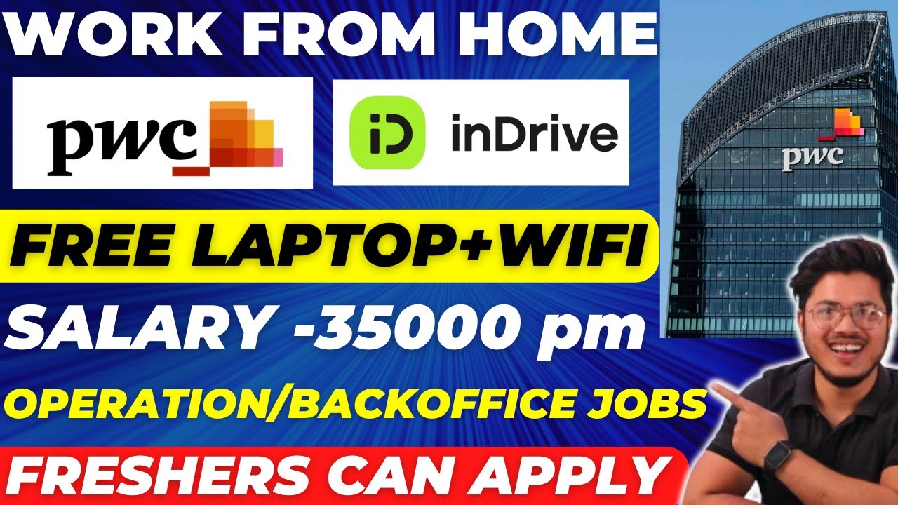 Best Work from home jobs | PWC Work from home jobs | Indrive Remote jobs | Online jobs for Students