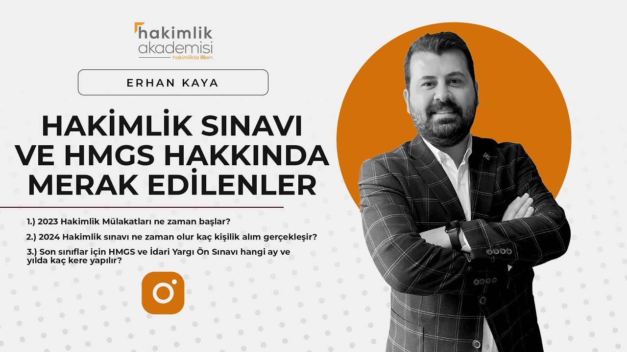 2023 HAKİMLİK MÜLAKATLARI, 2024 HAKİMLİK SINAVI VE HMGS HAKKINDA MERAK EDİLENLER!