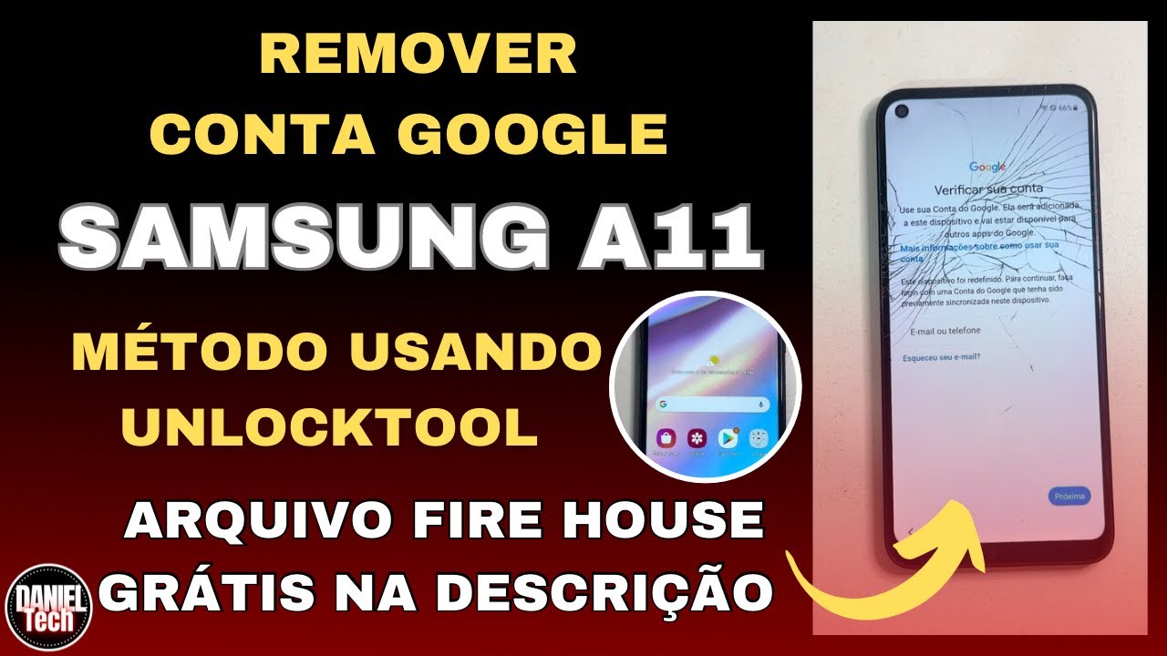 Como remover conta Google Samsung a11 usando Unlocktool, arquivo fire house grátis