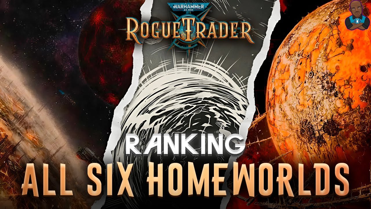 WH40K: Rogue Trader - Ranking All 6 Homeworlds