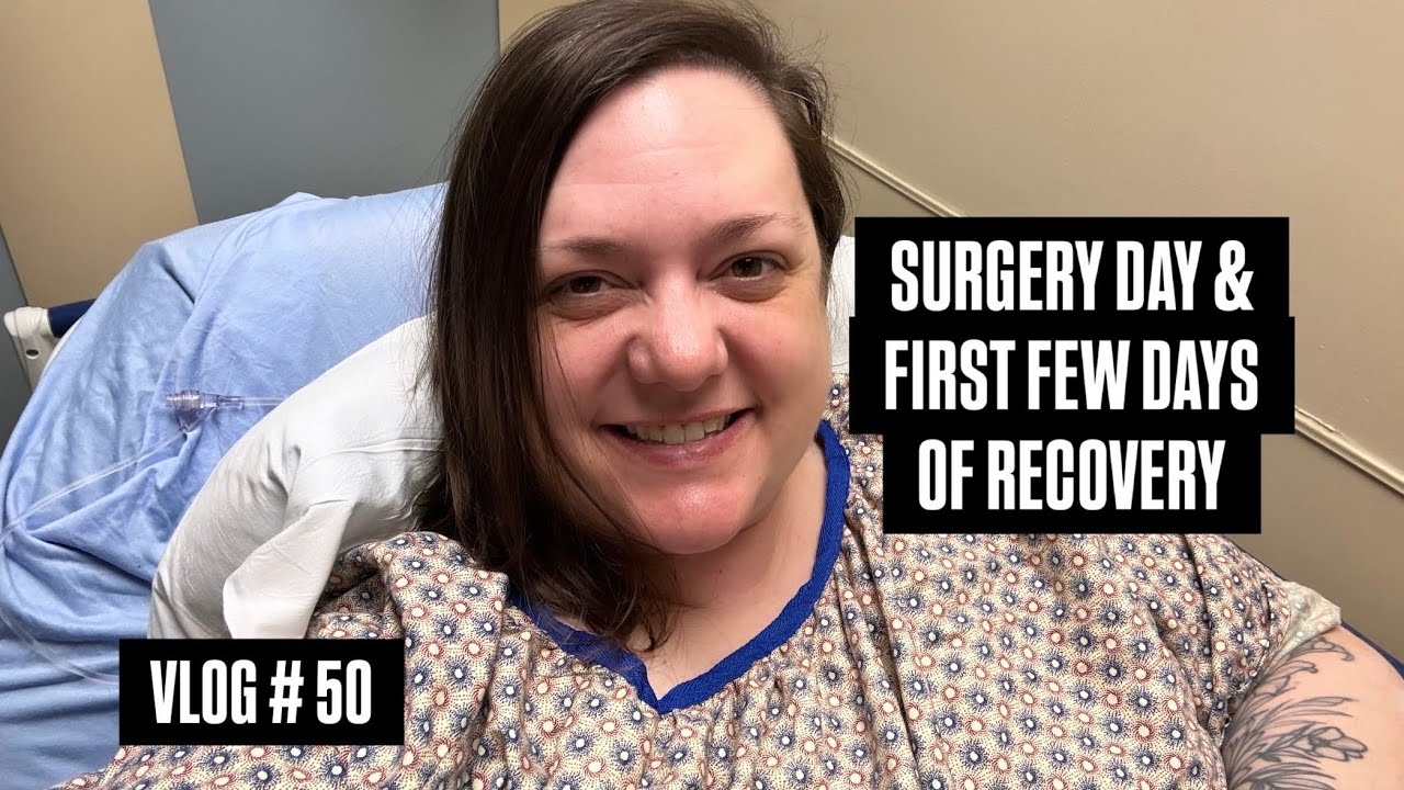 Gastric Bypass Surgery Day and The First Few Days of Recovery | Vlog # 50