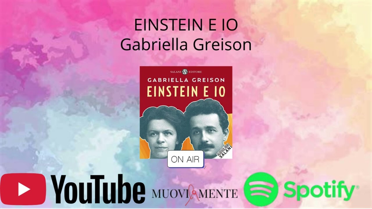 Einstein e io, Gabriella Greison