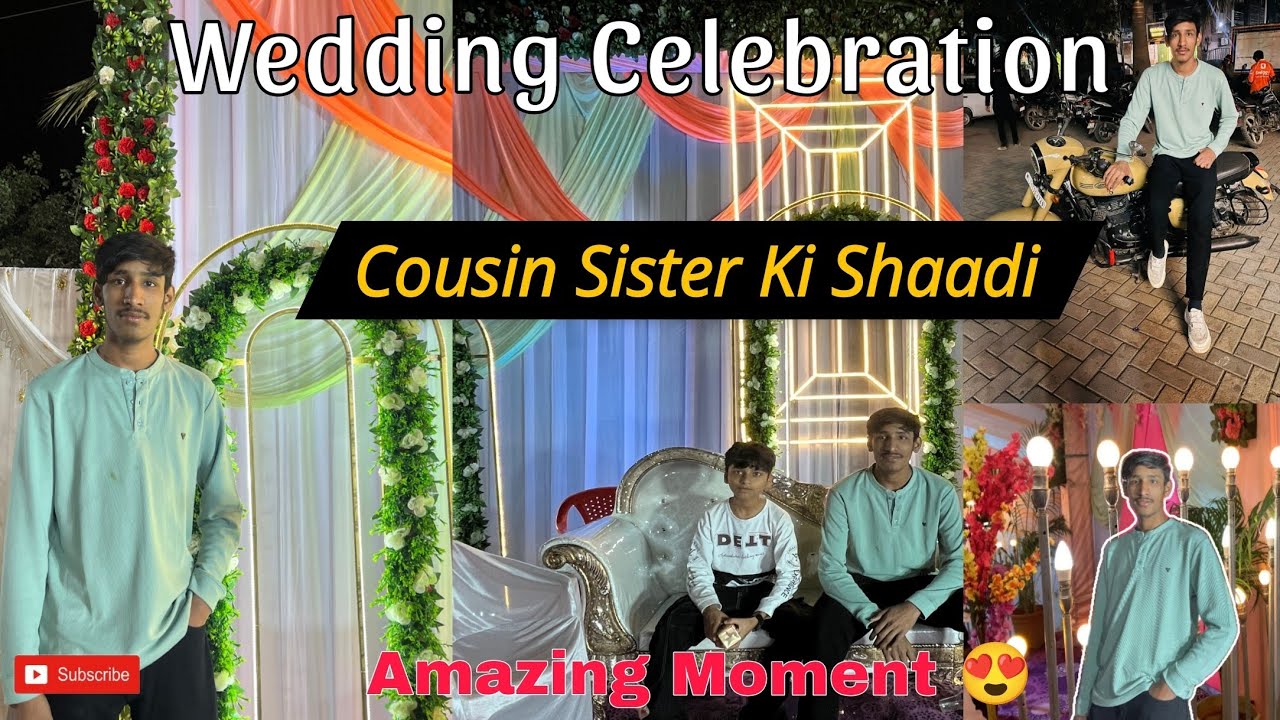 Cousin bahen ki wedding 🤩| Best moment|