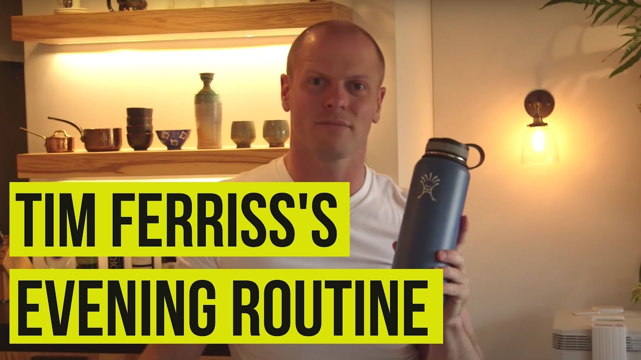 Evening Routine with Tim Ferriss