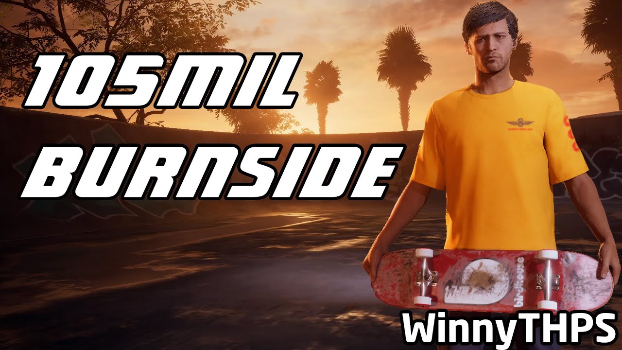 THPS 1+2 - 105mil Burnside