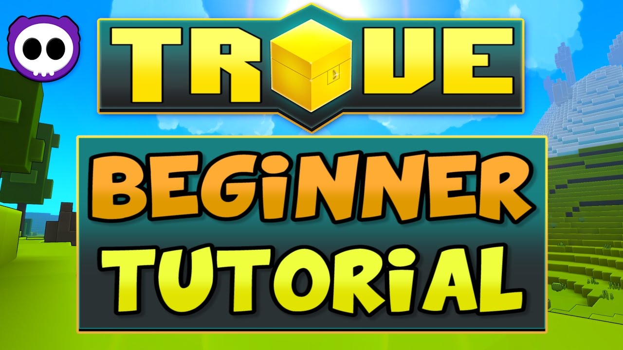 IN-DEPTH TROVE GUIDE / TUTORIAL FOR BEGINNERS ON XBOX ONE & PS4 CONSOLES - How Trove Works