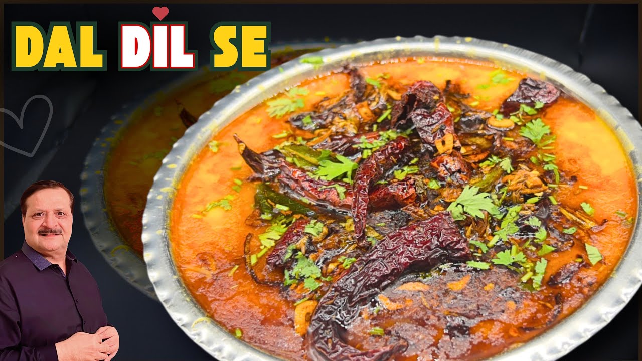 DAL DIL❤️SE Signature Recip By Chef Arif Dawood