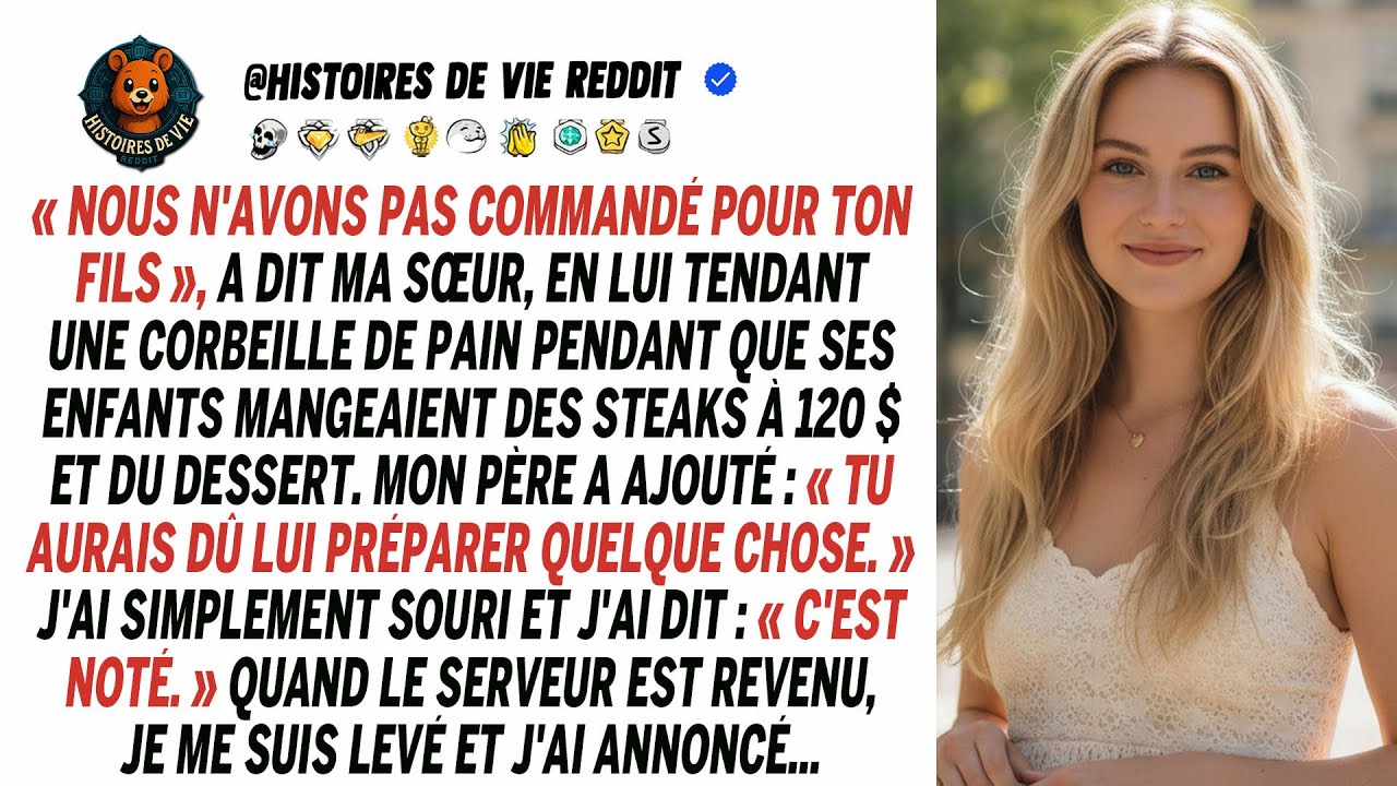 Ma sœur a donné juste du pain à mon fils. Ses enfants, eux, avaient un repas à 120$.