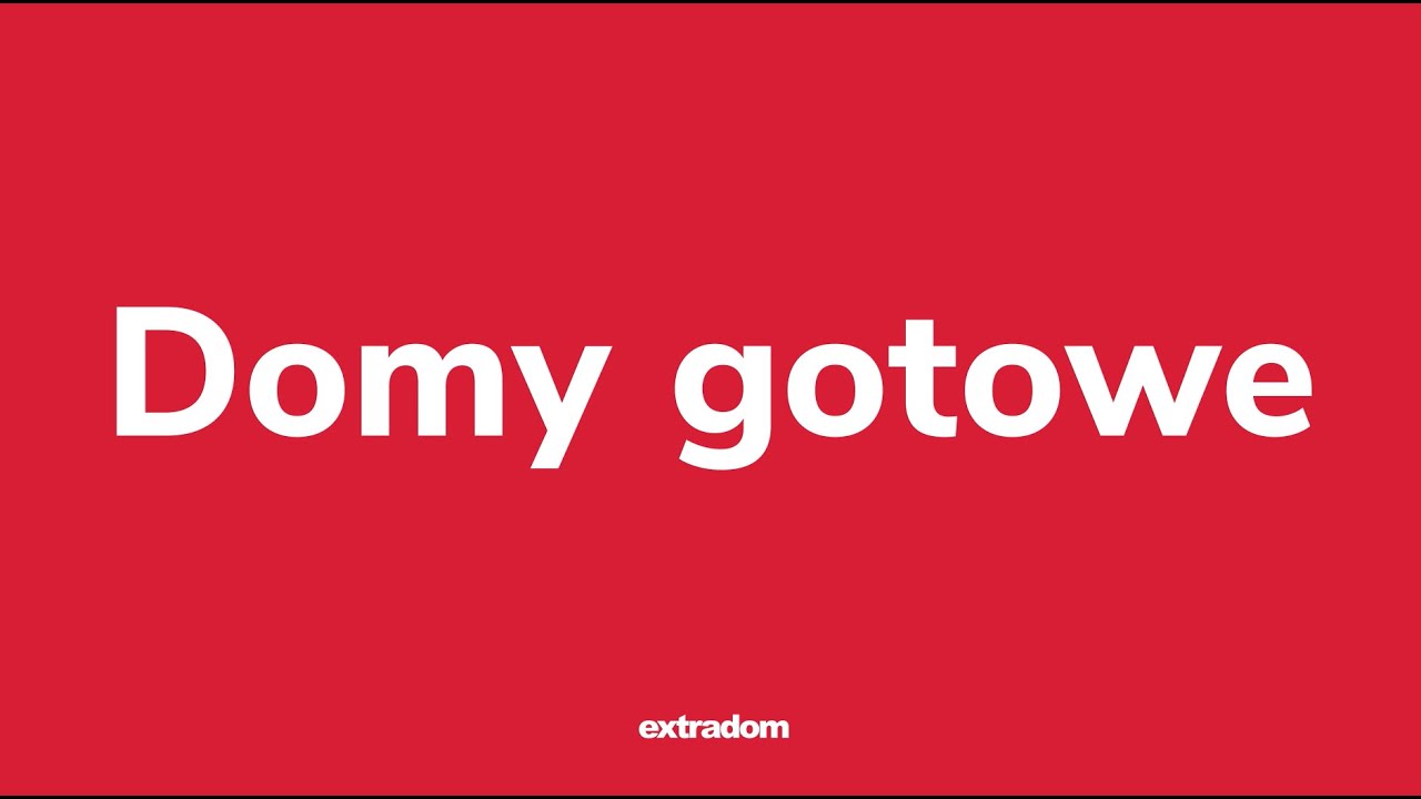 Domy gotowe - wszystko co musisz wiedzieć