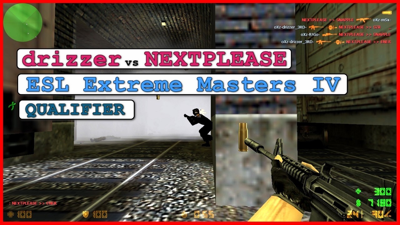 [ POV ] oXz - drizzer vs NEXTPLEASE (ESL Extreme Masters IV Qualifier)