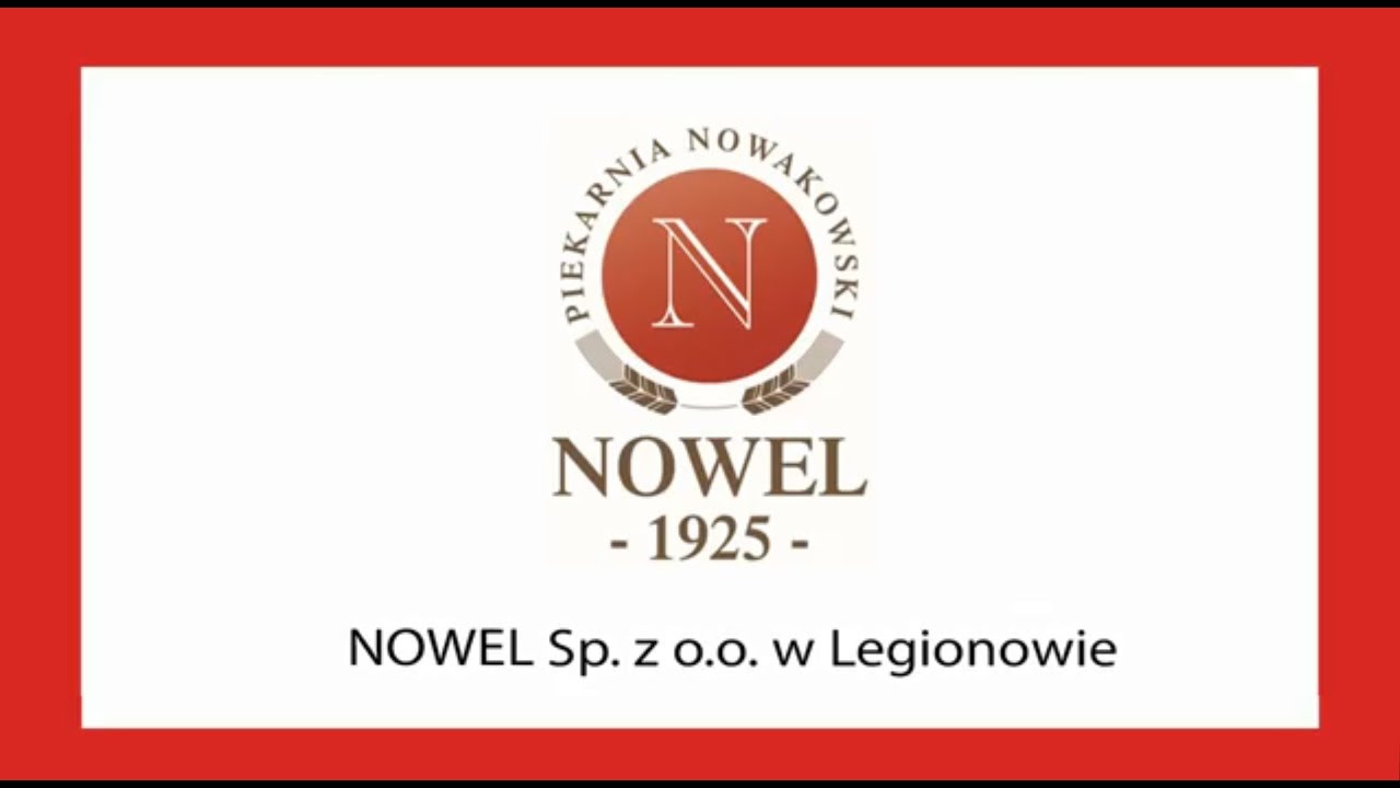 Wzorowa Firma - Piekarnia NOWEL Sp. z o.o.