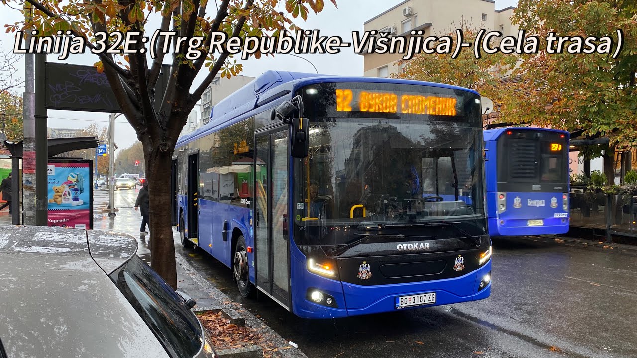 Linija 32E:(Trg republike- Višnjica)-(Cela trasa)