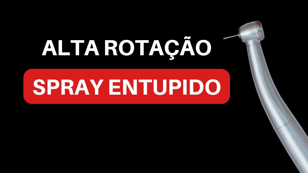 8- Alta rotação – Spray entupido