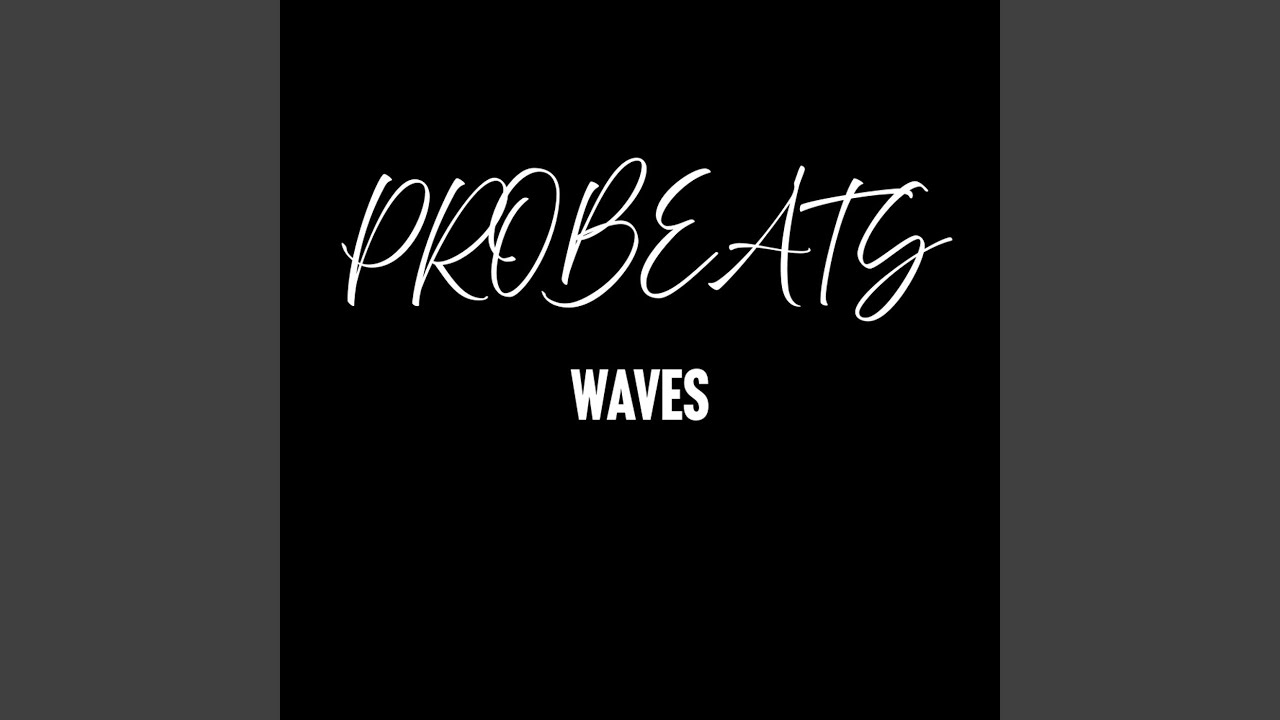 Waves