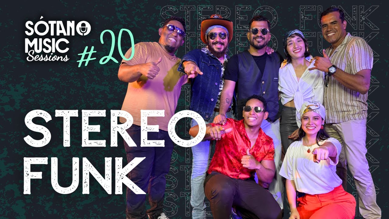 Stereo Funk | Sótano Music Sessions #20