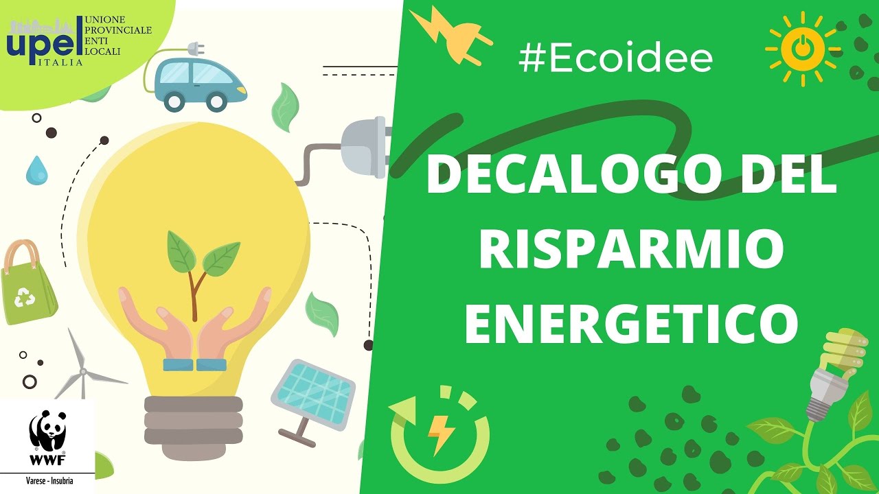 #Ecoidee: Decalogo del risparmio energetico