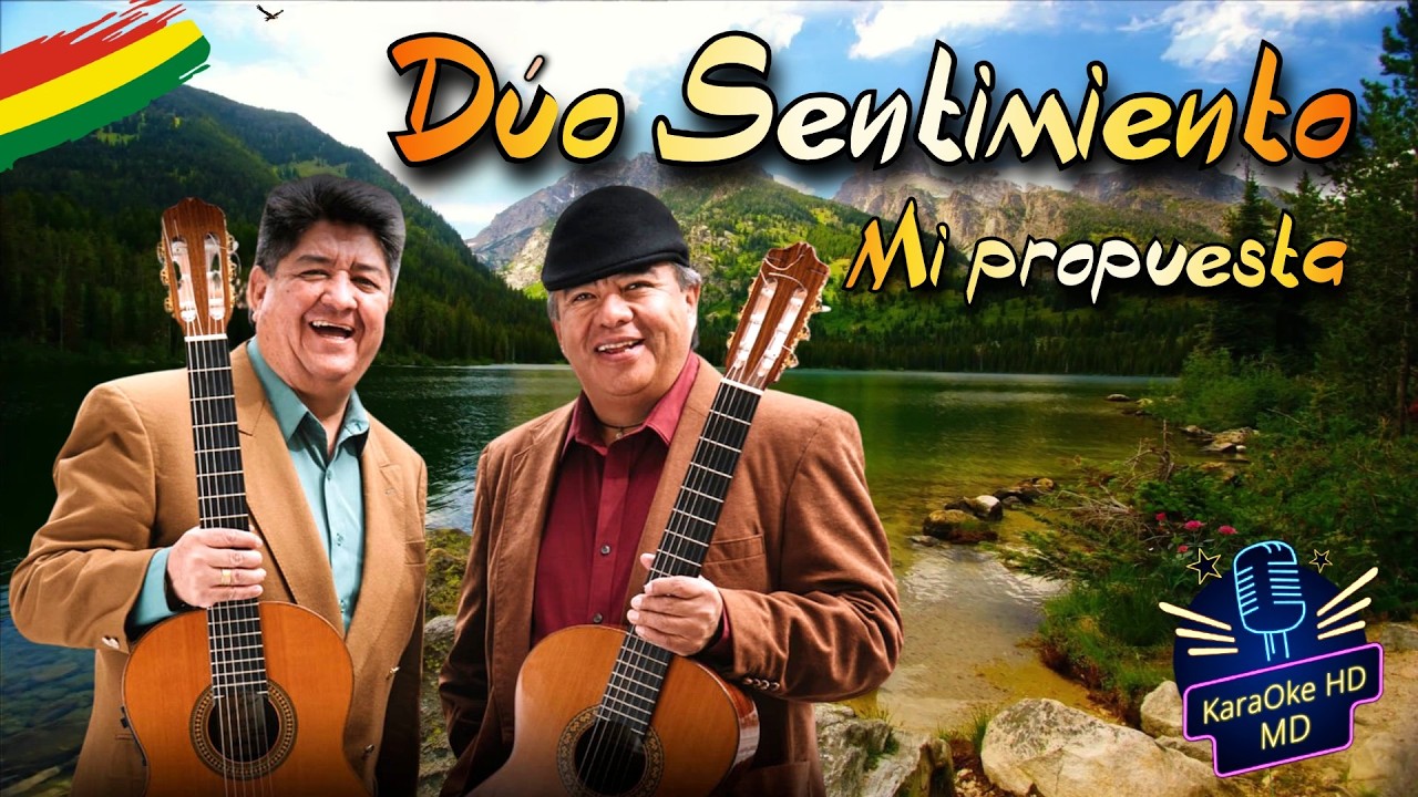 MI PROPUESTA - DÚO SENTIMIENTO (KaraOke HD)