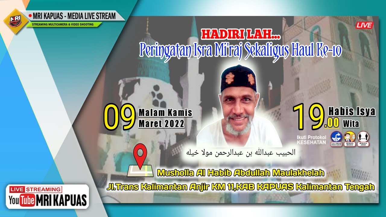 🔴 [LIVE] ISRA MI'RAJ & HAUL KE-10 AL HABIB ABDULLAH MAULAKHELAH | JL.TRANS KALIMANTAN KM. 11