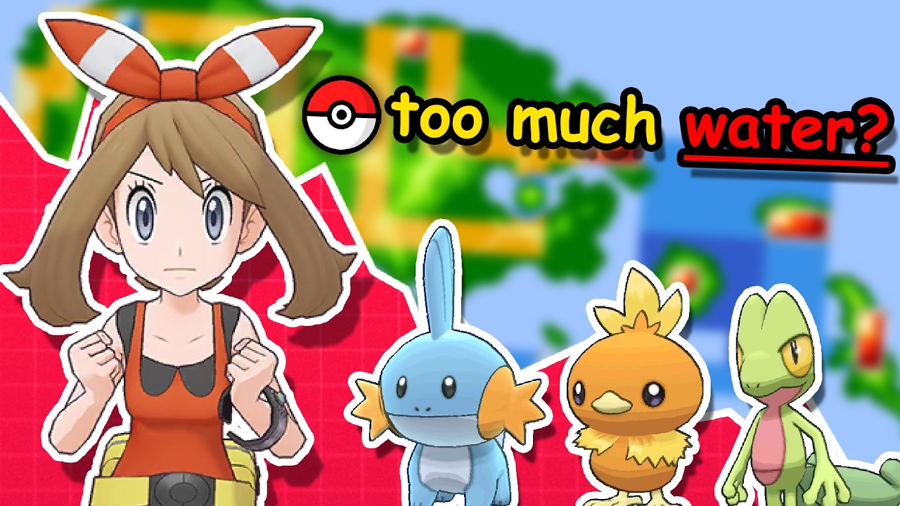 The Hoenn region has too much water