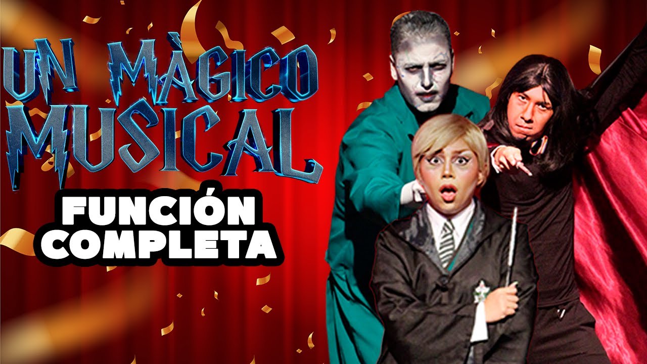UN MÁGICO MUSICAL FUNCIÓN COMPLETA