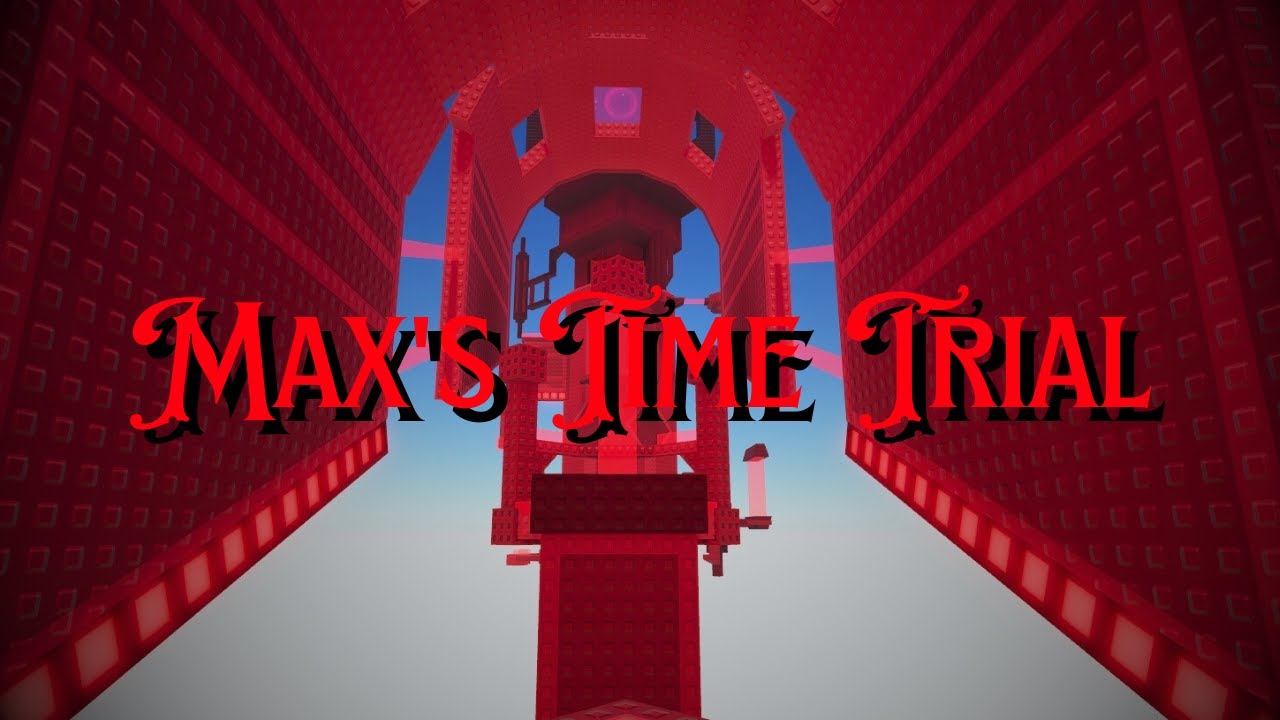 Max's Time Trial | WR's #1