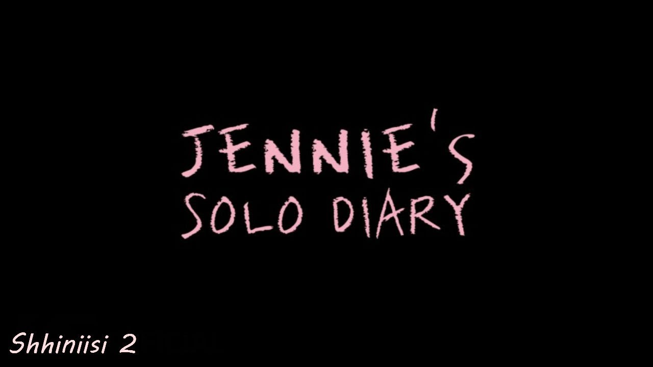[POLSKIE NAPISY] JENNIE - 'SOLO' DIARY EP. 1