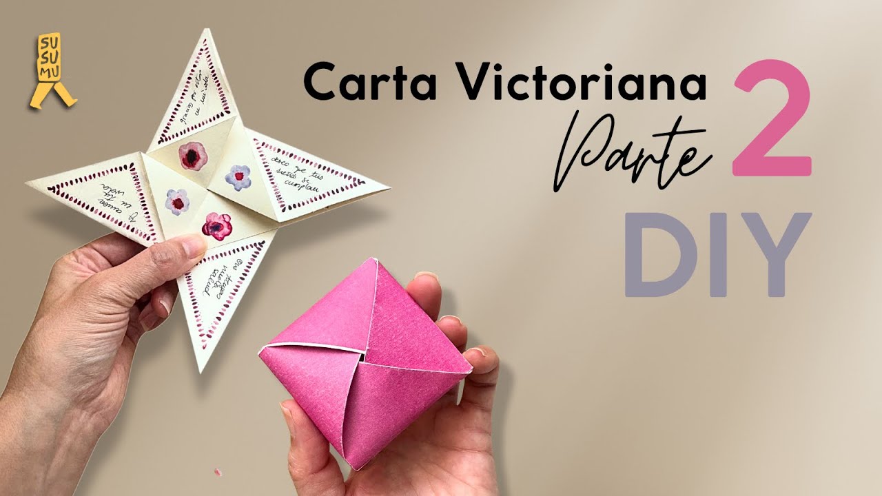Vídeo 2. Una felicitación original estilo carta victoriana. Con Canva