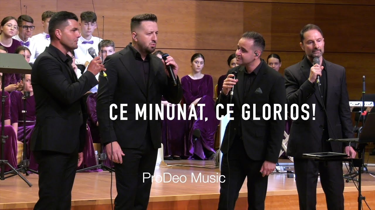 ProDeo Quartet - Ce minunat, ce glorios!