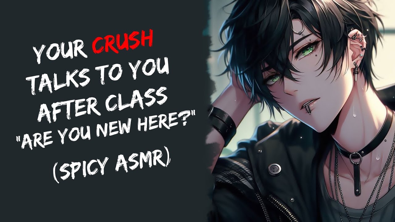 Your Crush Talks To You After Class 