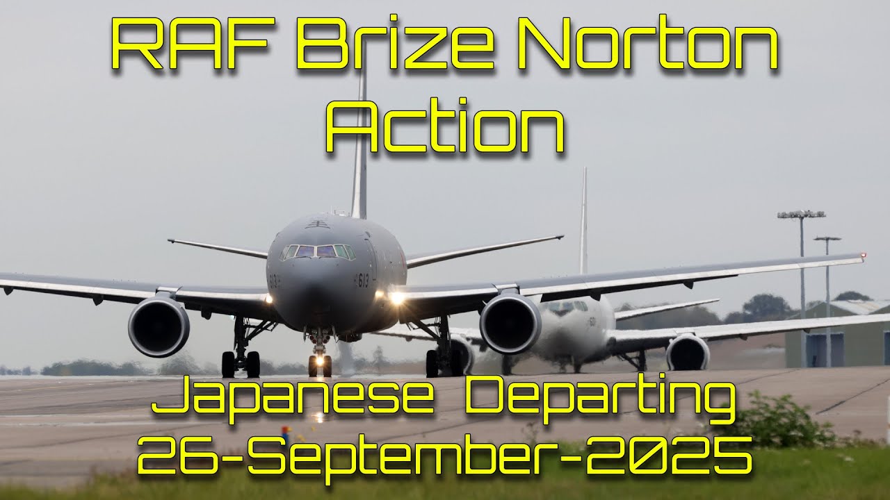 RAF Brize Norton Action! JASDF KC-46 & K767 Depart + A400M, Voyager & C-17 Movements | 26 Sept 2025