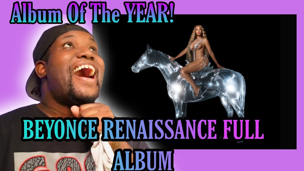 Beyonce | Renaissance FULL ALBUM REVIEW | Reaction