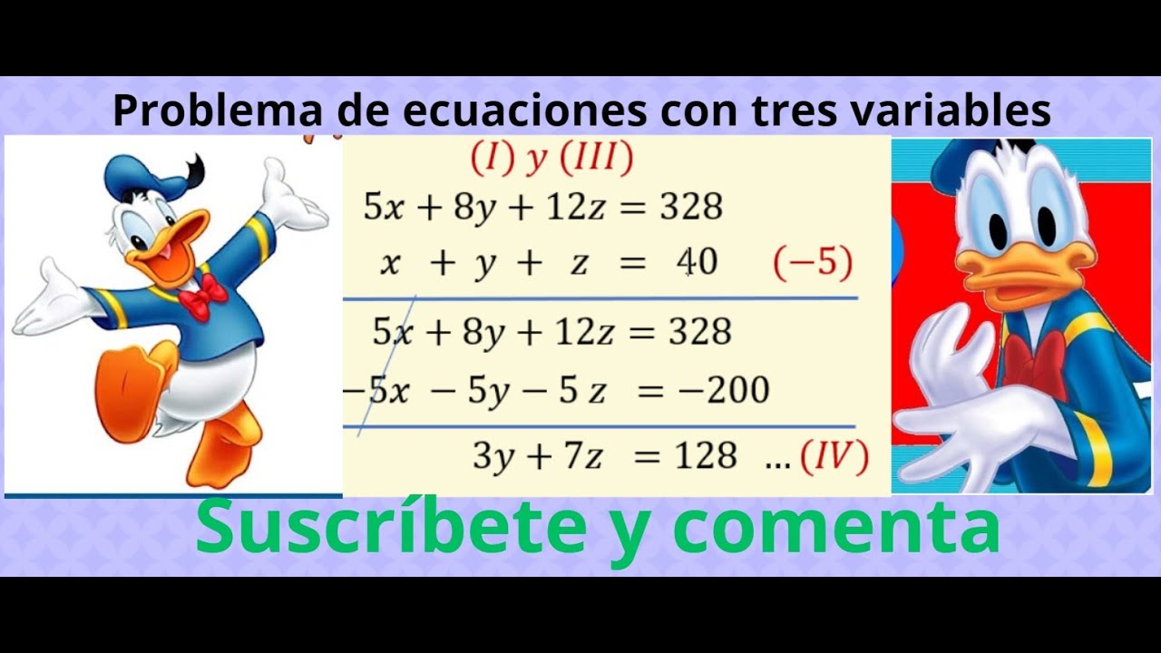 Problema de Ecuaciones con 3 variables. [4S].