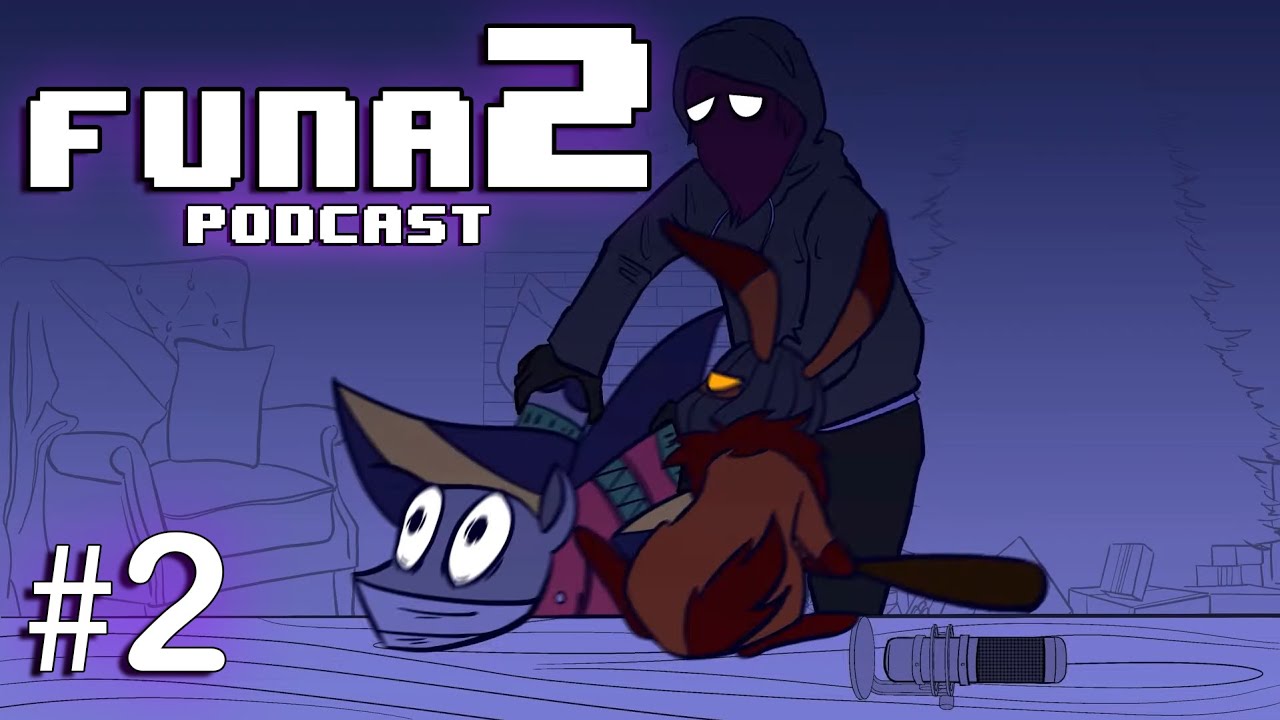 Funa2 Podcast 2#: AHORA ESTE ES NUESTRO CANAL