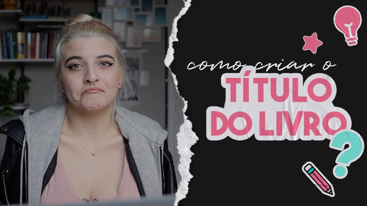 Como escolher o título do seu livro?