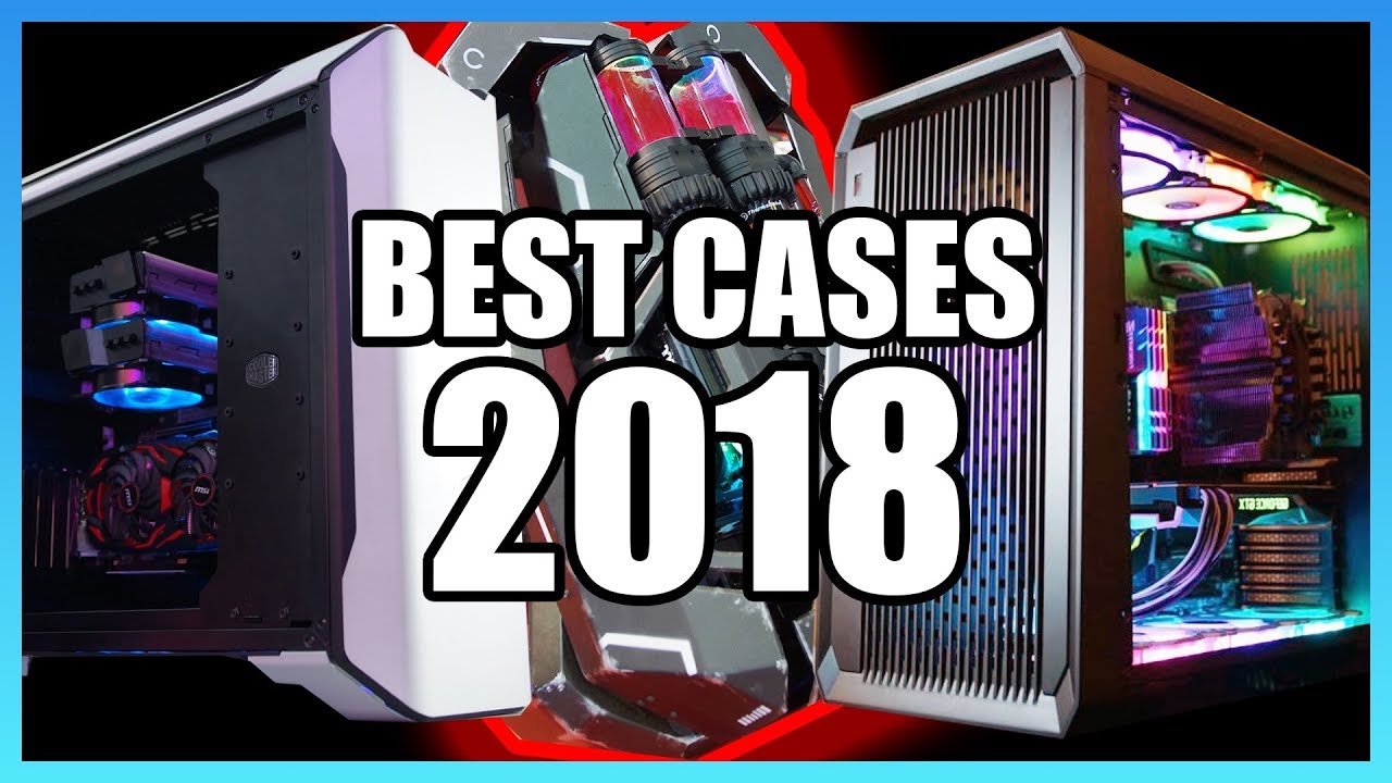 The Best PC Cases of 2018 - Computex Edition
