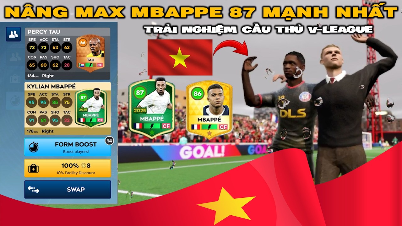 DLS 26 | N&acirc;ng max Mbappe 87 mạnh nhất | Trải nghiệm cầu thủ V-league của Việt Nam