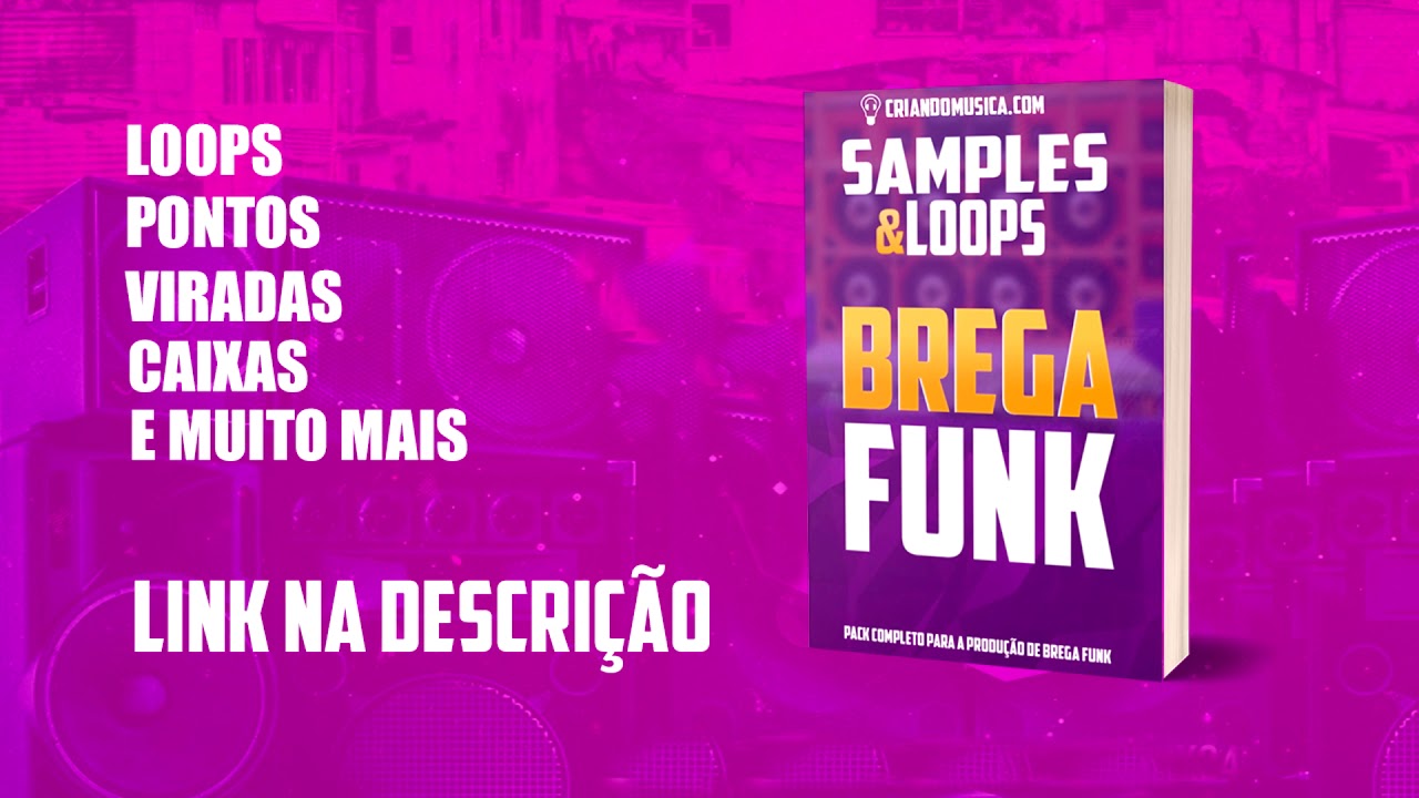 Kit de Samples Brega Funk 2020 - O Drum Kit mais completo da atualidade