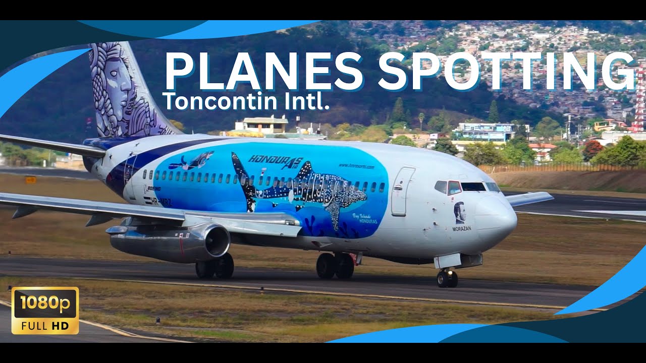 Toncontín Airport - Up To Date | Planes Spotting