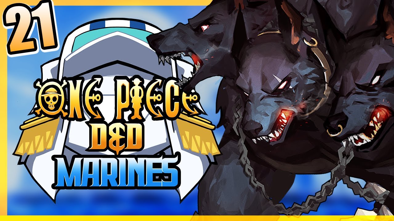 ONE PIECE D&D: MARINES #21 | 