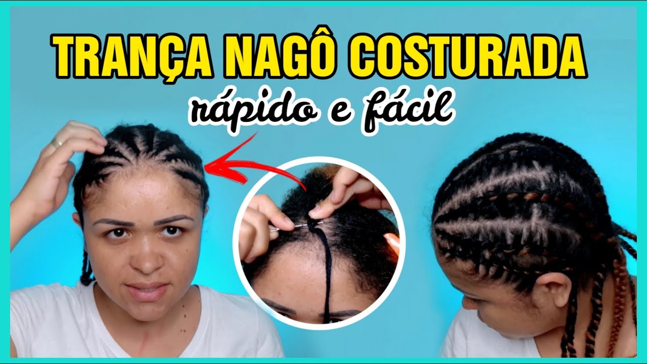🖤 TRANÇA NAGÔ COSTURADA 😍