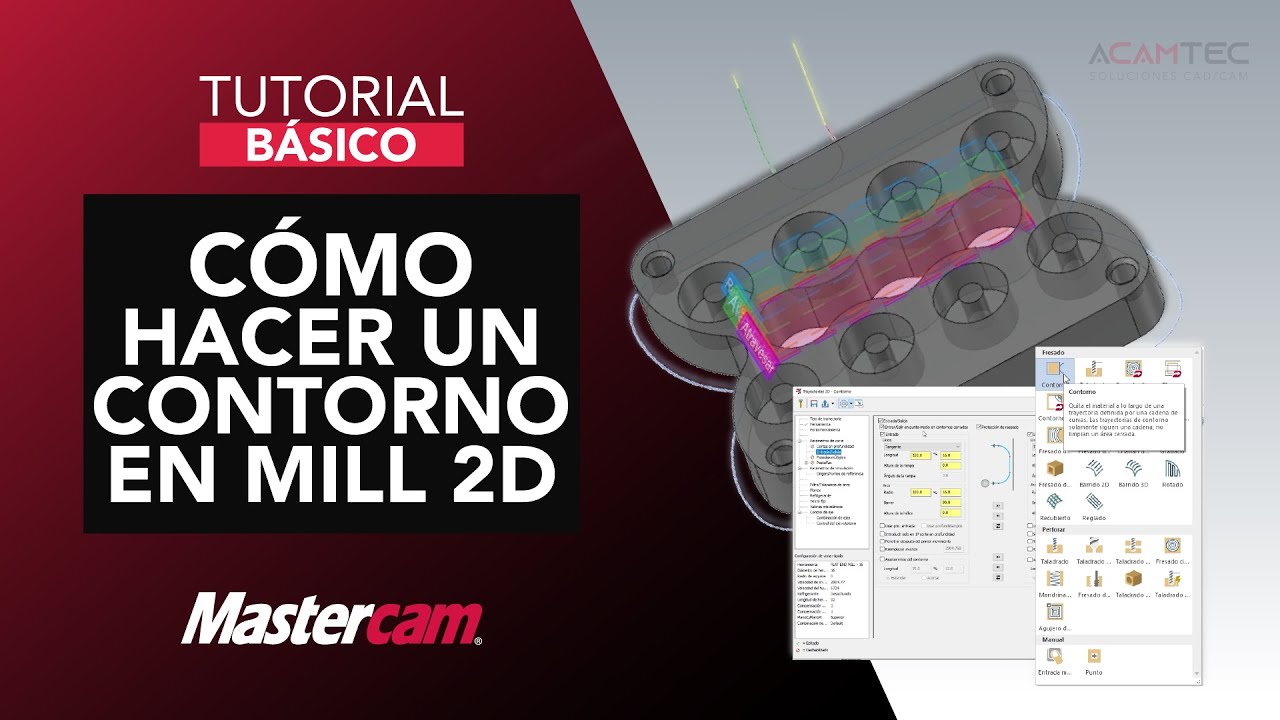 Tutorial básico de Mastercam | Cómo hacer un contorno en Mill 2D