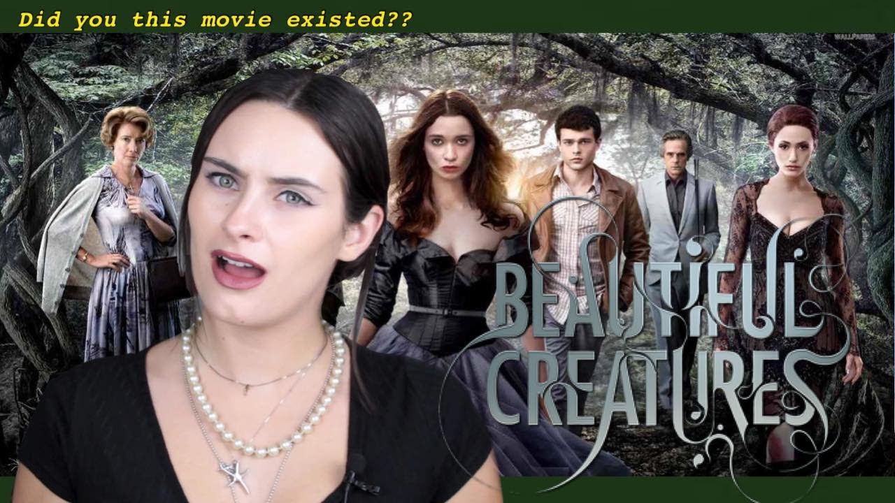 Where was I when this movie came out - Watching **Beautiful Creatures** for the first time