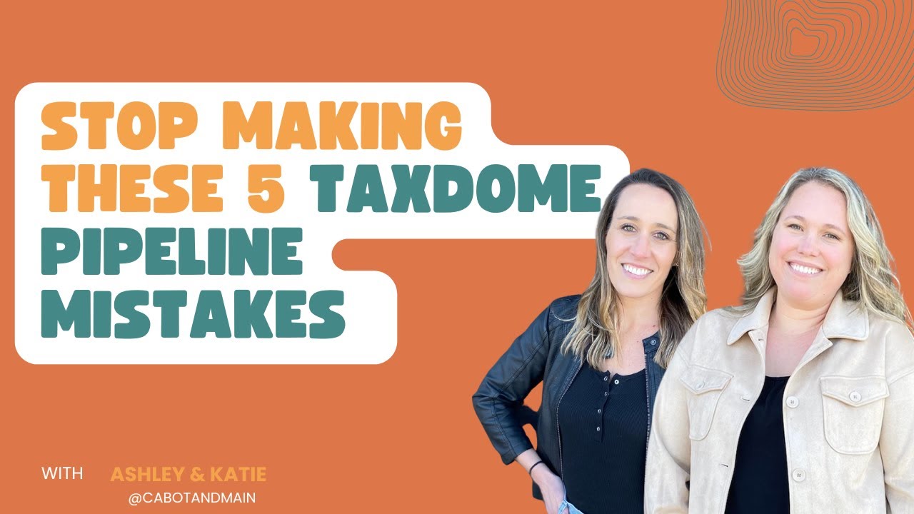 The 5 Biggest TaxDome Pipeline Mistakes (And How to Fix Them)