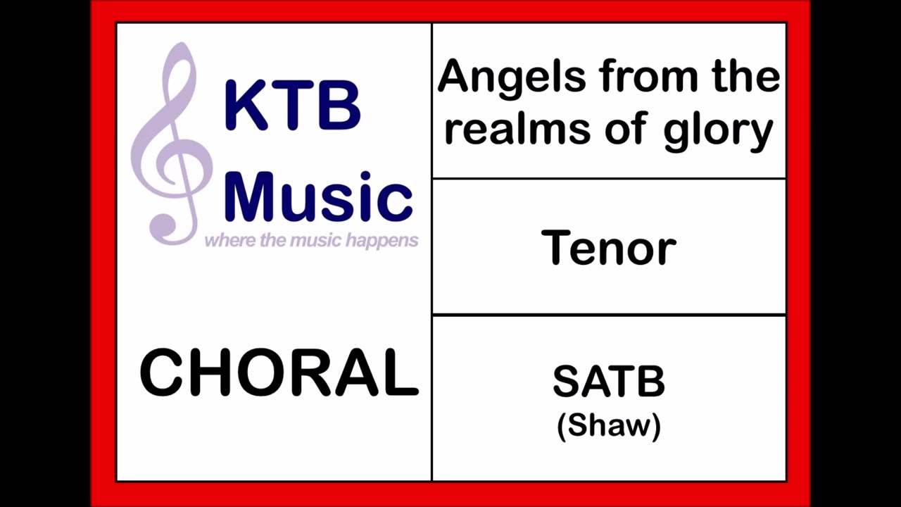 Angels from the realms of glory (Shaw) SATB Choir [Tenor Part Only]