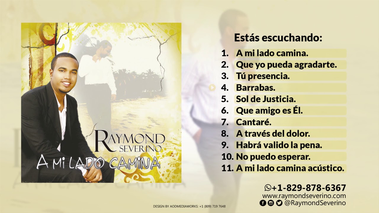 A mi Lado Camina (CD Completo) - Raymond Severino