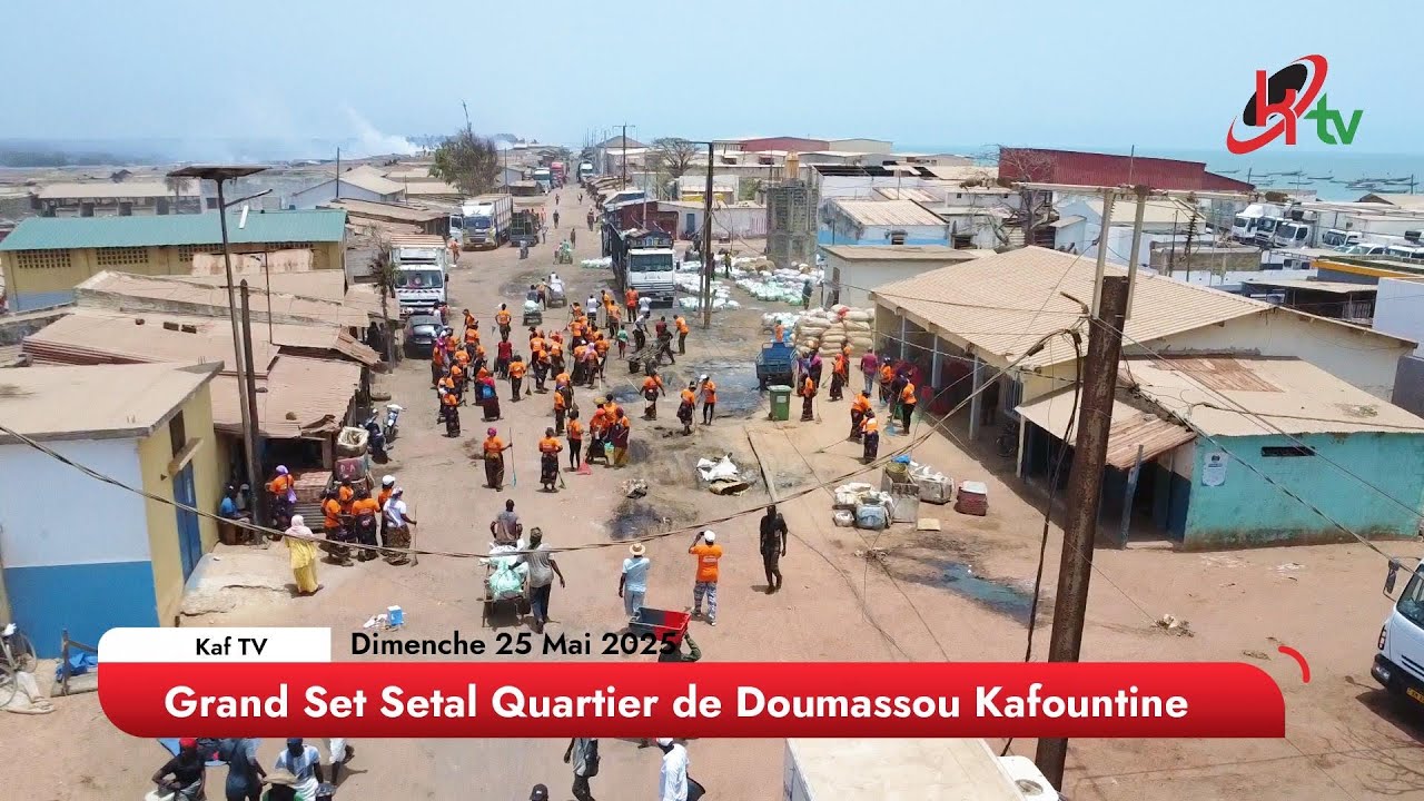 LE GRAND SET SETAL DE DOUMASSOU DE KAFOUNTINE