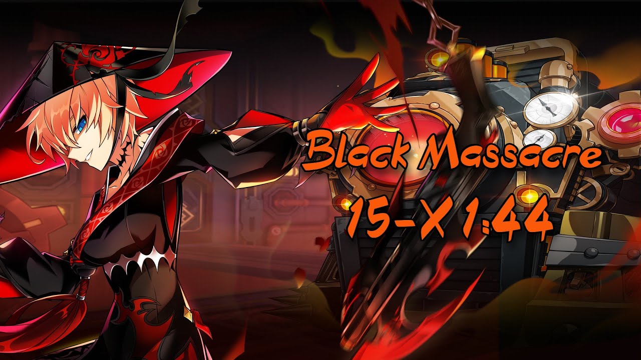 [Elsword EU] Black Massacre 15-X Reclaim the Supply Train 1:44